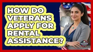 How Do Veterans Apply For Rental Assistance?
