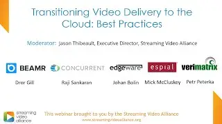 Transitioning Video Delivery to the Cloud: Best Practices
