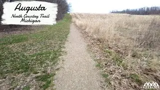 Hiking: Augusta Area - North Country Trail (NCT) - (Michigan - May 2025)