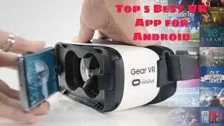 Top 5 Best VR Apps For Android | Tech Spy