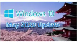 Windows 10 May October 2020 updates and personal observations December 21st 2020