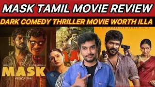 Mask Movie Review By CriticsMohan | Kavin | Andrea | Mask Review 🤯Tamil Thriller Movie 🧐💰