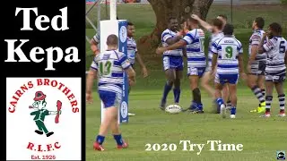 2020 Ted Kepa Try ~ Cairns Brothers v Townsville Brothers ~ Trial Game 7-3-20