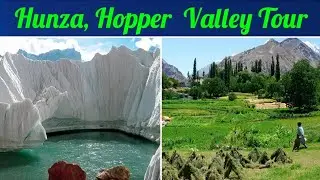Hunza, Hopper &  Valley Tours beautiful places of pakistan