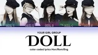 YOUR GIRL GROUP - 'DOLL' BY GIDLE ((여자)아이들) - 5 members version.