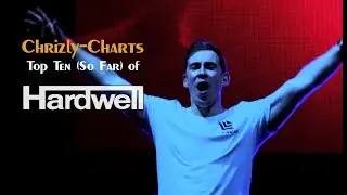TOP TEN: The Best Songs Of Hardwell