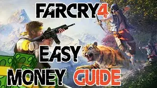 Far Cry 4 - EA$Y MONEY GLITCH