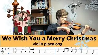 We Wish You a Merry Christmas violin play-along