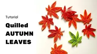 Easy Paper Quilling Autumn leaves for beginners