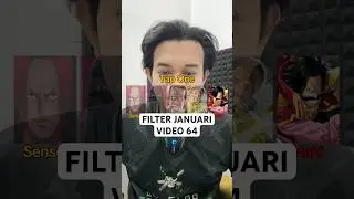 Filter One Piece Januari 64 #onepiece