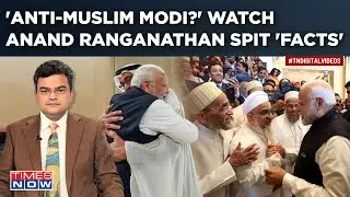 Fiery Anand Ranganathan Takes On Modi Critics Over &lsquo;Anti-Muslim&rsquo; Allegations With Facts, Data| Watch