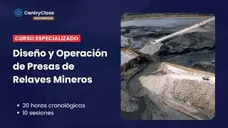 Estructura y funcionamiento de las presas de relaves