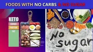 11 HEALTHIEST FOODS WITH NO CARBS & NO SUGAR