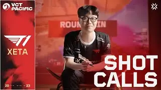 Shot Calls 02: T1 Xeta