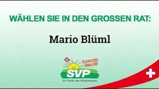 Mario Blueml, SVP Bezirk Zofingen, Kandidatenvideo Grossratswahlen 2024