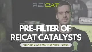 Pre-Filter of ReiCat Catalysts: Cleaning and Maintenance | Guide