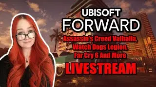 Ubisoft Forward Event LIVESTREAM - Assassin's Creed Valhalla, Watch Dogs Legion LIVESTREAM