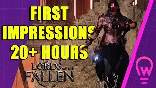 Lords of the Fallen First Impressions
