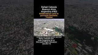 Рафаэль Кальсада, Буэнос-Айрес из Microsoft Flight Simulator #rafaelcalzada #buenosaires