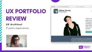 Обзор портфолио UX: UX-архитектор (9 лет опыта)