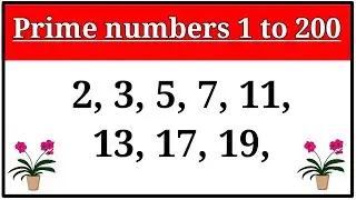 Prime Numbers Between 1 and 200 || prime Numbers 1 to 200 || 1 to 200 prime Numbers
