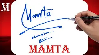 Mamta Name Signature Style | M Signature Style | Signature Style of My Name Mamta