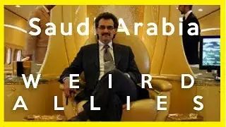 Saudi Arabia: Weird Allies