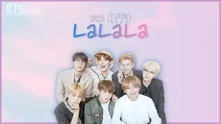 [BTS WORLD OST] OKDAL (옥상달빛) - 라라라 (LaLaLa) (Lyrics Eng/Rom/Han 가사)