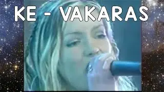KE- VAKARAS Letoji versija