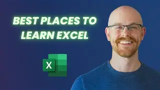 Best Resources to Learn Excel in 2025