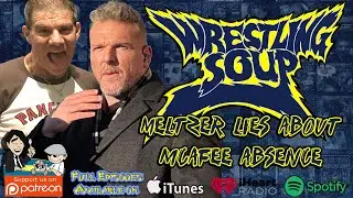 Dave Meltzer Lies about Pat Mcaffee Absence