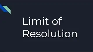 Limit of Resolution| What is Limit of resolution| definition of limit of resolution