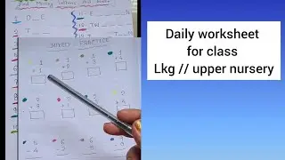 UPPER NURSERY / LKG worksheet // Daily Practice worksheey on maths / Mathsworksheet class U.N
