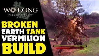 Wo Long POWERFUL EARTH TANK Build | Wo Long: Fallen Dynasty  Gameplay #wolongfallendynasty
