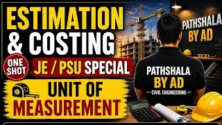 L-02 Unit of Measurement in Estimation & Costing | Earthwork, Brickwork #sscje #rrbje #2025