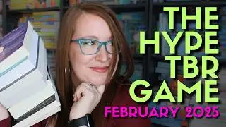 [The Hype TBR Game] February 2025 TBR + January Reading Wrap-Up | Forcing the game to my will!