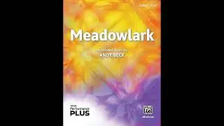 Meadowlark (2-Part), by Andy Beck – Score & Sound