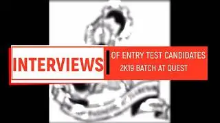 Quest entry test 2019 Interview boys night