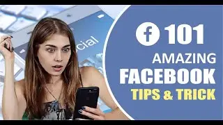 101 Amazing Facebook  Tips & Tricks - 2021 | Facebook Tips