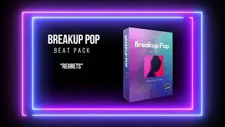 Breakup Pop Beat Pack | 7 Beat Leases For $79 | Inspired by Ariana Grande, Halsey, Khalid and more