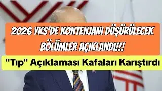 2026 YKS'de KONTENJANI DÜŞÜRÜLECEK BÖLÜMLER Açıklaması KAFALARI KARIŞTIRDI!!!