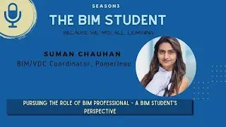 E2207 - Pursuing the Role of BIM Professional - A BIM Student's Perspective