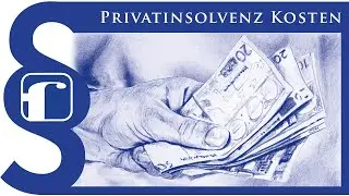 Kosten einer Privatinsolvenz | So viel kostet eine Privatinsolvenz