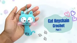 Mini Cat Crochet Keychain (1/2) &ndash; Kawaii & Easy DIY! 🐱🧶