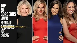 Top 10 Gorgeous WWE Female Anchors of 2025 | Renee Young, Cathy Kelley & More!