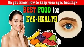 10 Foods for Perfect Vision The Ultimate Eye Health Diet