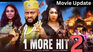 ONE MORE HIT - 2 (Trending Nollywood Nigerian Movie Review) Yul Edochie, Charity Asuquo #2025 