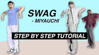 Swag &bull; Miyauchi*EASY DANCE TUTORIAL* (Beginner Friendly)