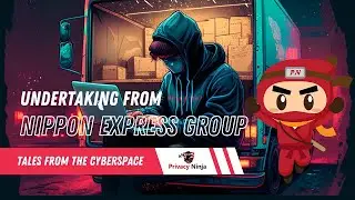 Nippon Express Singapore Malicious Attack | Episode 45 | Tales from the Cyberspace