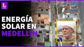 Barrio de Medell&iacute;n es el primero en usar energ&iacute;a solar